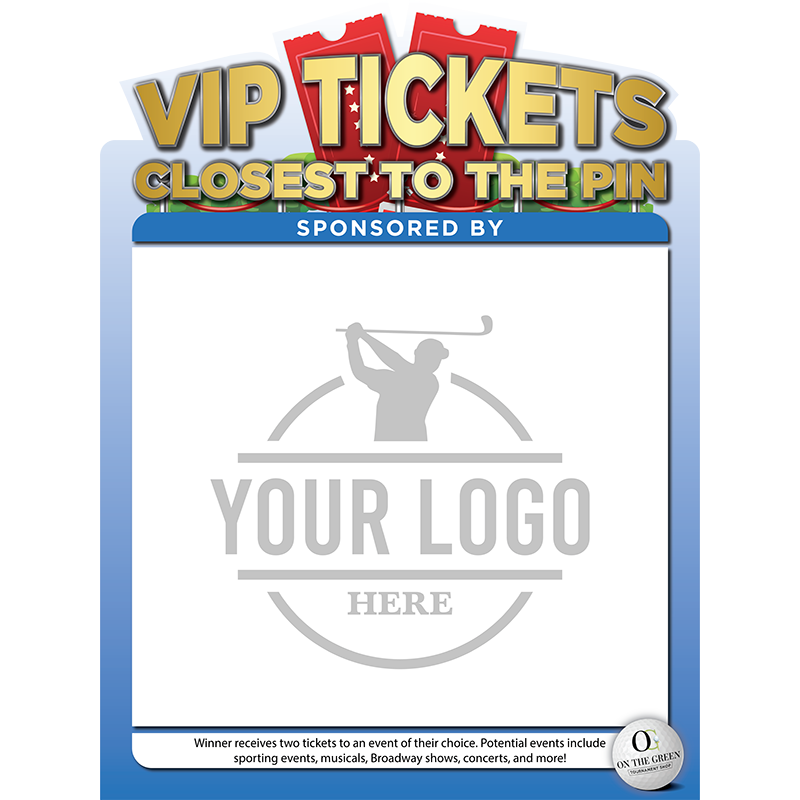 Closest To The Pin VIP Ticket Contest "Guaranteed Prize"