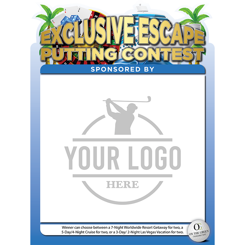 Putting Contest Exclusive Escape "Guaranteed Prize"