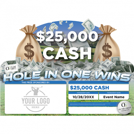 $25,000 Cash Hole in One Prize Package