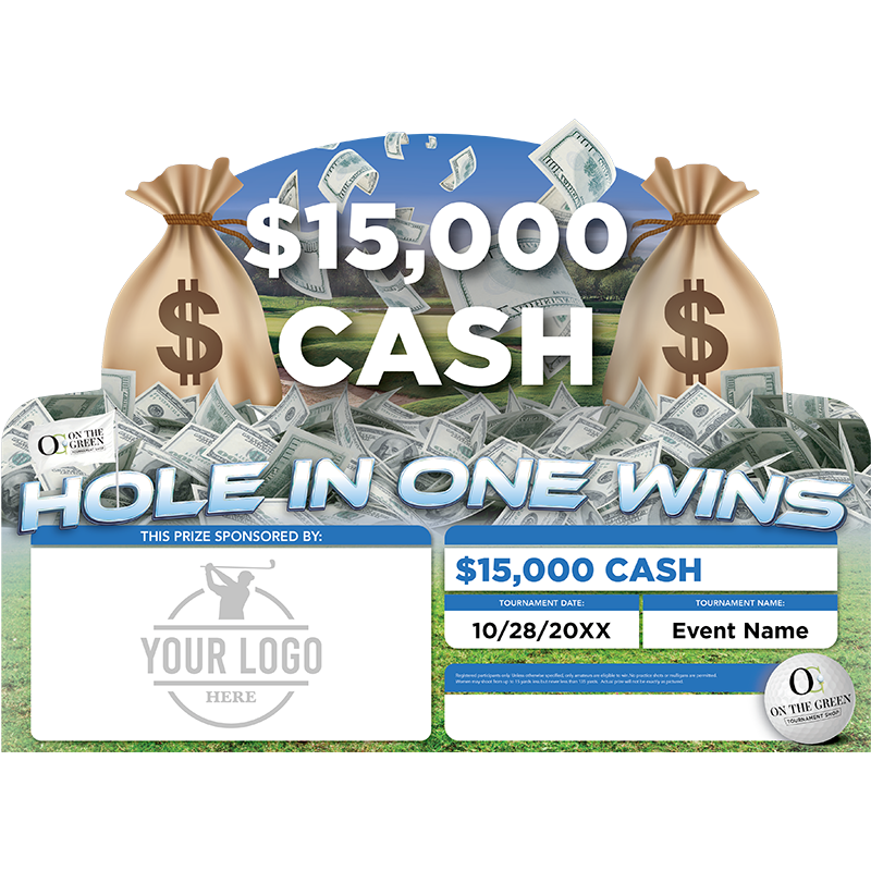 $15,000 Cash Hole in One Prize Package
