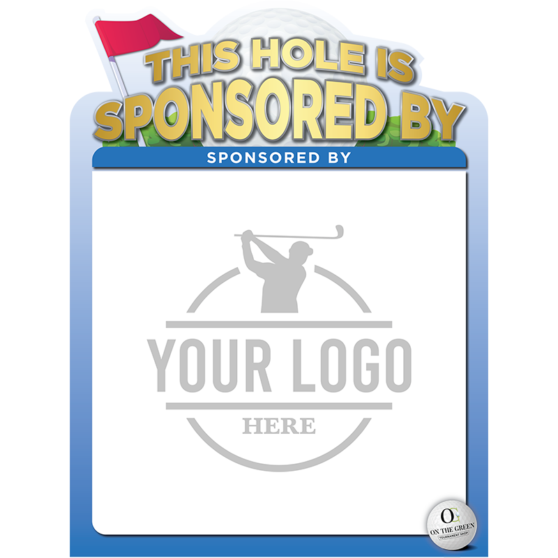 Sponsor Sign - Hole Sign