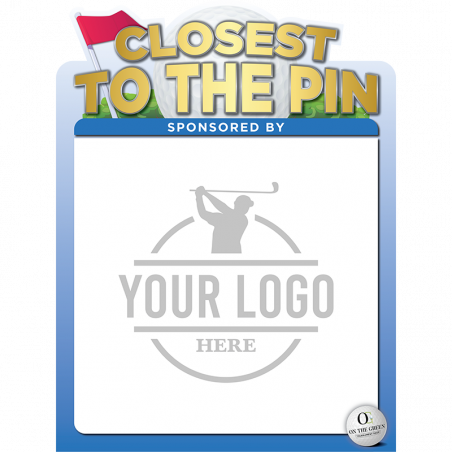 Closest to the Pin - Sponsor Sign